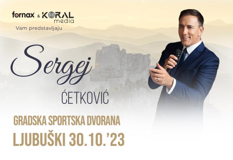 Jeste li spremni za nezaboravnu glazbenu noć u Ljubuškom uz Sergeja Ćetkovića!?